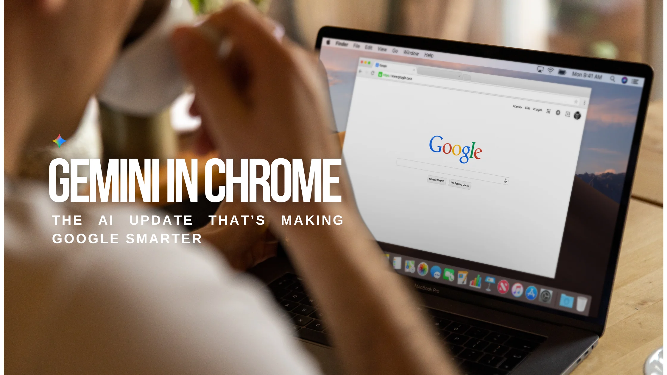 Gemini in Chrome: The AI Update That’s Making Google Smarter